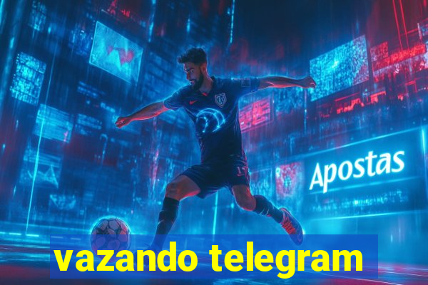 vazando telegram